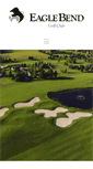 Mobile Screenshot of eaglebendgolfclub.com